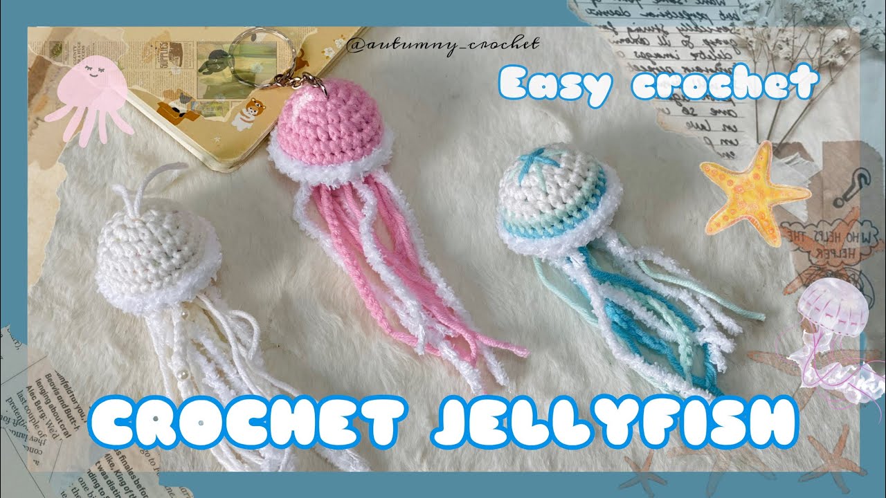 Crochet Jellyfish Tutorial | Easy for Beginners | Hướng dẫn móc mẫu Sứa biển cực kì đơn giản