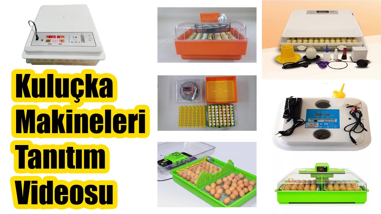 Kuluçka Makineleri Tanıtımı | Çimuka, VGS, Ayyıldız, Beren Kuluçka Makineleri