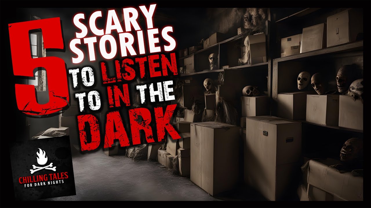 5 Scary Stories To Listen to in the Dark ― Creepypasta Horror Compilation