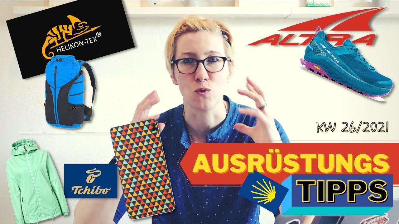 Ausrüstungstipps Jakobsweg - KW 26/2021