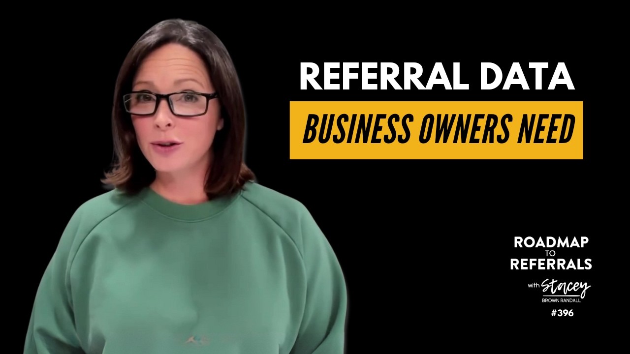 Making Sense of Your Referral Data