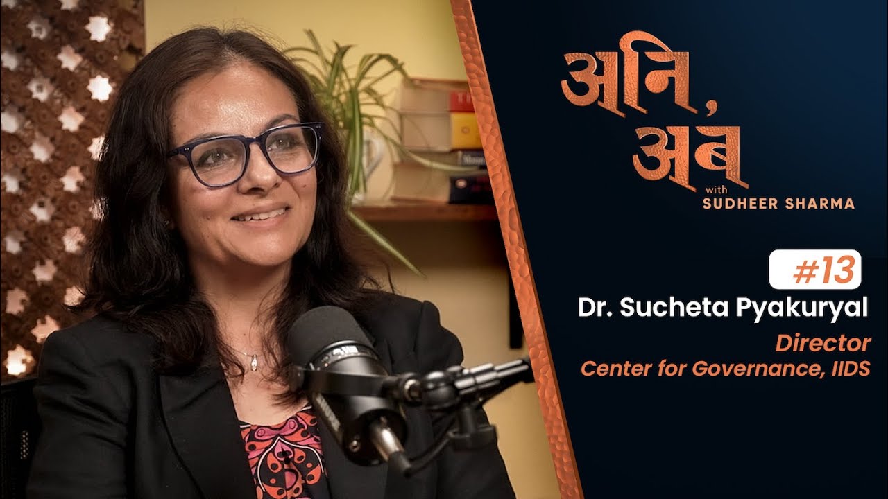 Dr. Sucheta Pyakuryal | अनि, अब with Sudheer Sharma | Ep.13