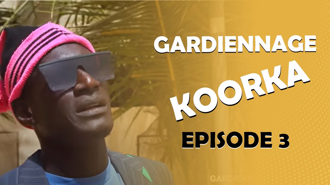 GARDiENNAGE KOORKA SAISON 2 EPISODE 03