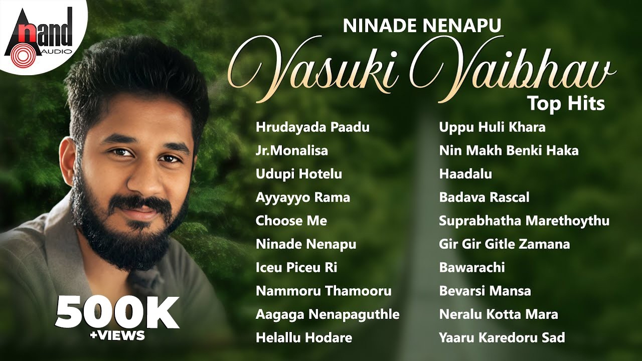 Ninade Nenapu Vasuki Vaibhav Top Hits | Kannada Movies Selected Songs | @AnandAudioKannada2