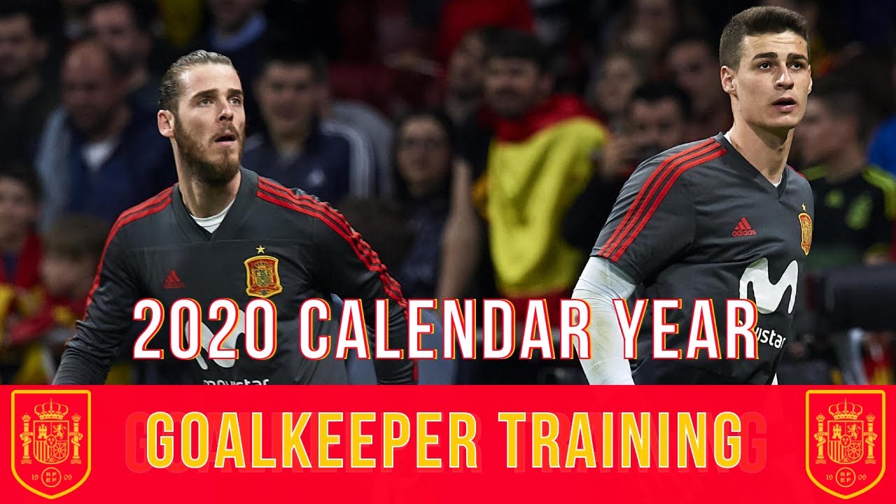 David de Gea, Kepa Arrizabalaga & Unai Simón | Spain: Goalkeeper Training | 2020 Calendar Year