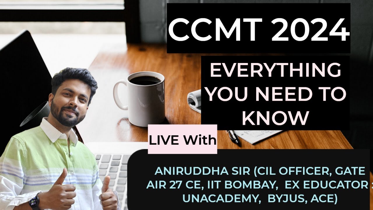 CCMT 2024 : Everything you need to know ! #aniruddhasir #ccmt #nit #postgatecounselling #mtech #iit