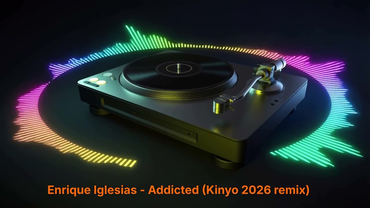 Enrique Iglesias - Addicted (Kinyo 2026 remix)