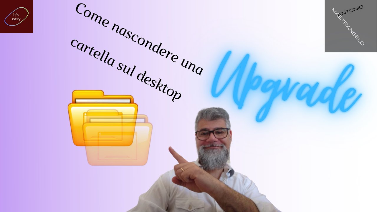 Come nascondere le cartelle sul desktop (TUTORIAL AGGIORNATO)