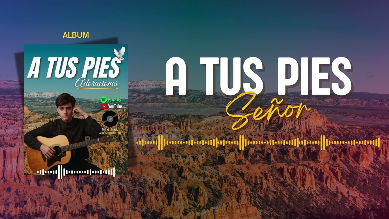 A TUS PIES | ADORACION CRISTIANA | Merkuz Music