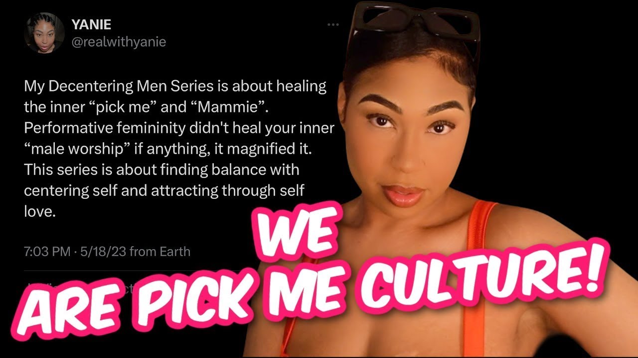 DECENTERING MEN THE SERIES  WE ARE PICK ME CUTURE!   EPISODE 2