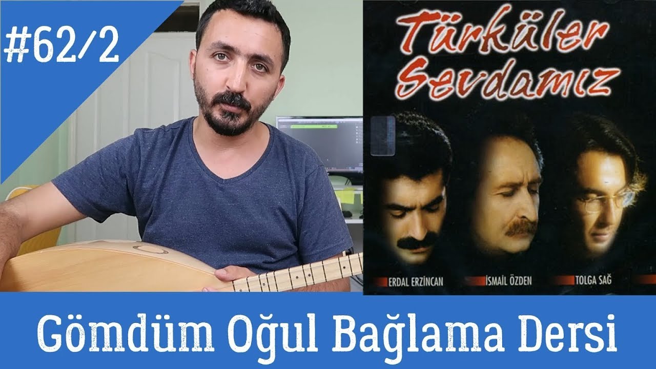 Ders 62/2 Gömdüm Oğul Solfej Bağlama Dersi
