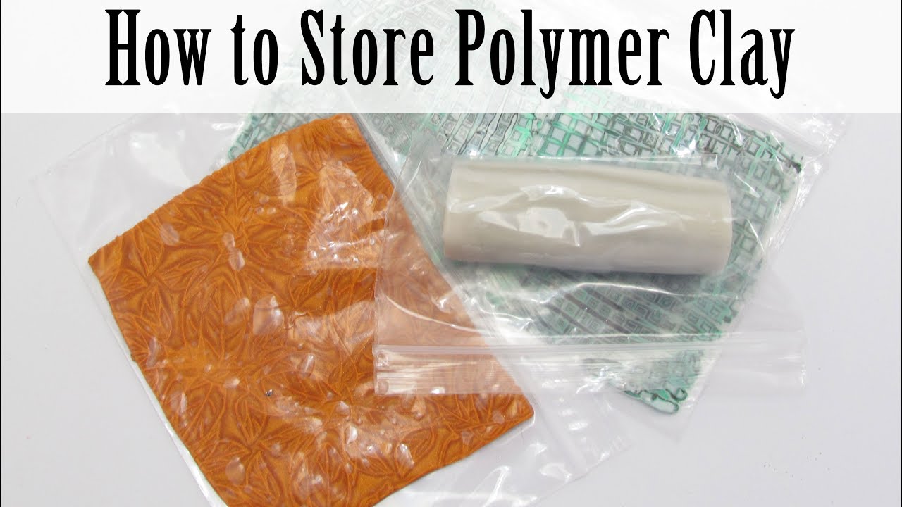 Getting Started with Polymer Clay: How to Store Polymer Clay