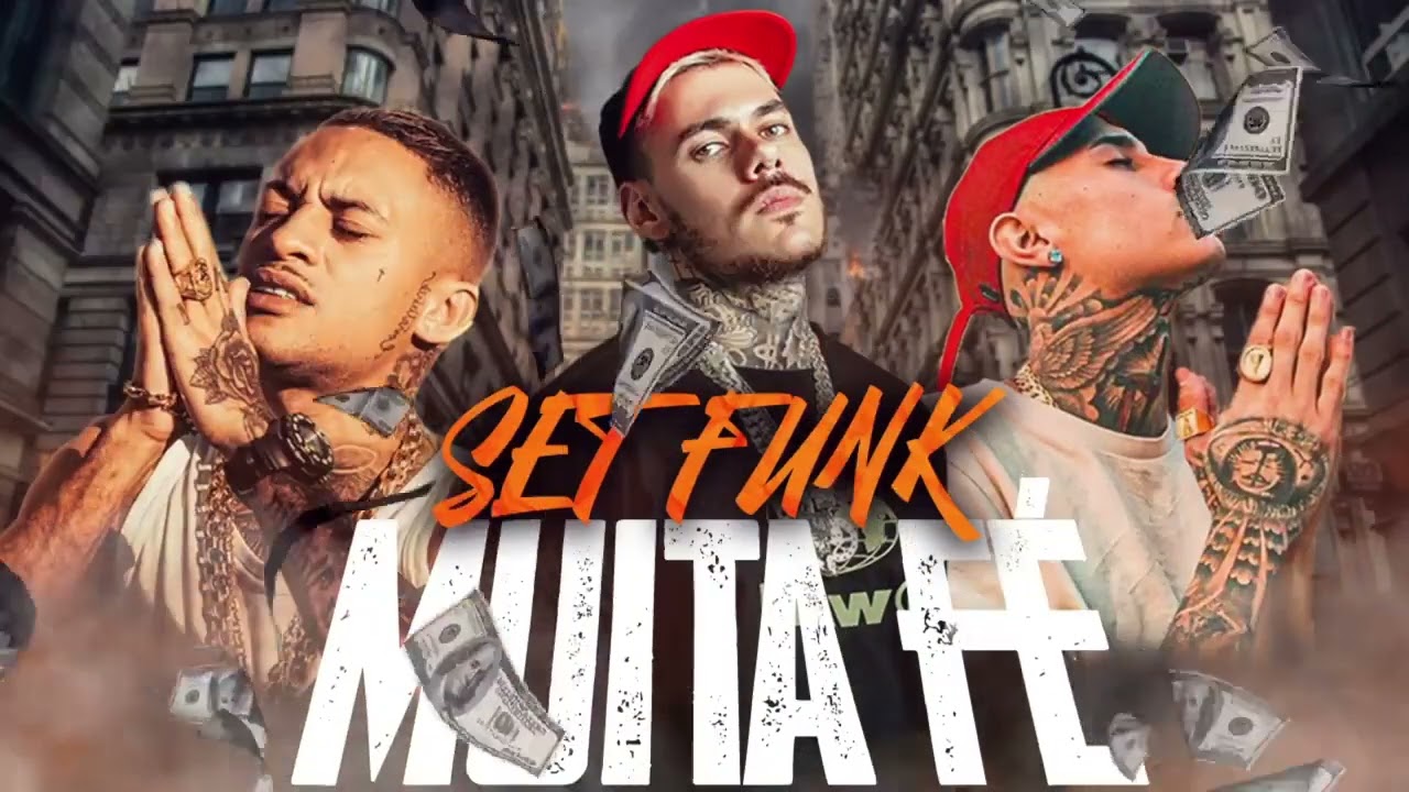 SET FUNK MUITA F&Eacute; - MC KAKO, MC PAULIN DA CAPITAL, MC KADU, MC PAIVA, MC CEBEZINHO, MC DENA