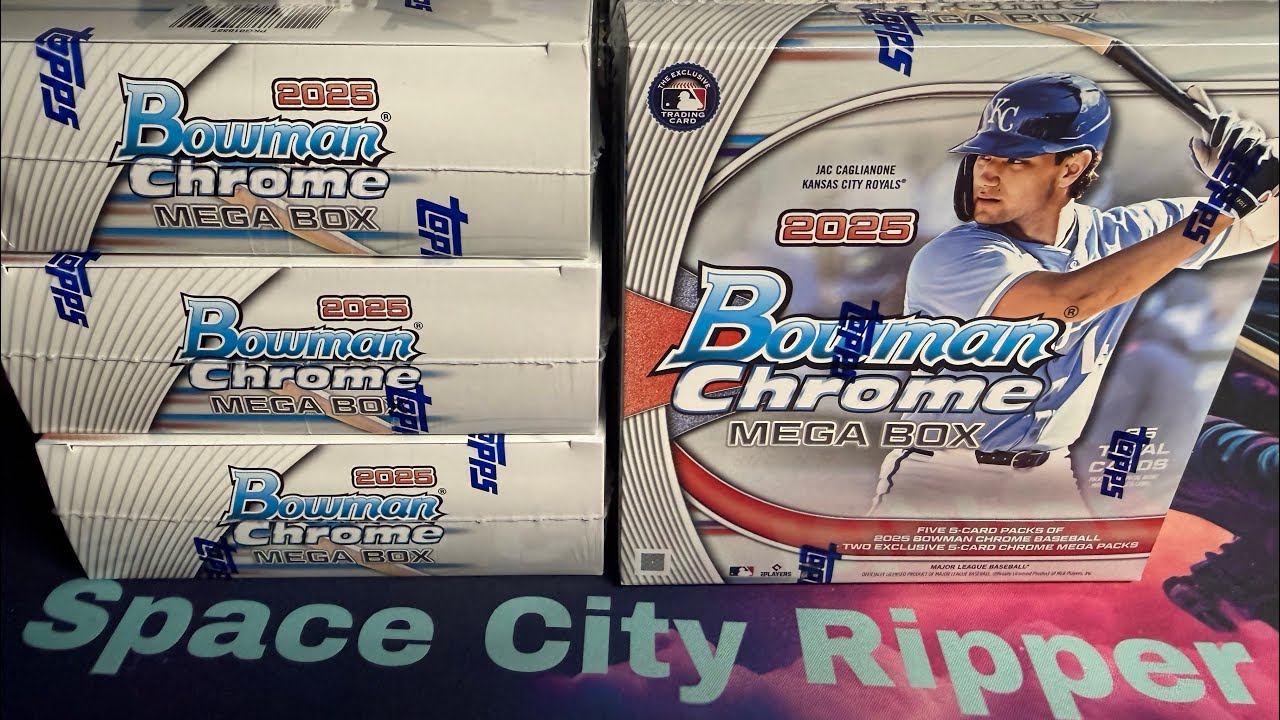 2025 Bowman Chrome Mega Boxes X10 - Part 1