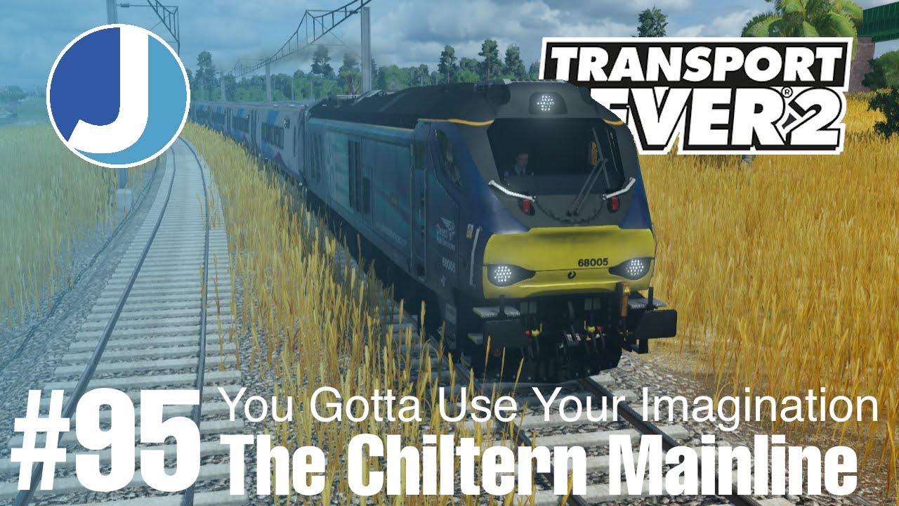 The Chiltern Mainline... Ish... | Transport Fever 2 | Race To The North | Episode 95