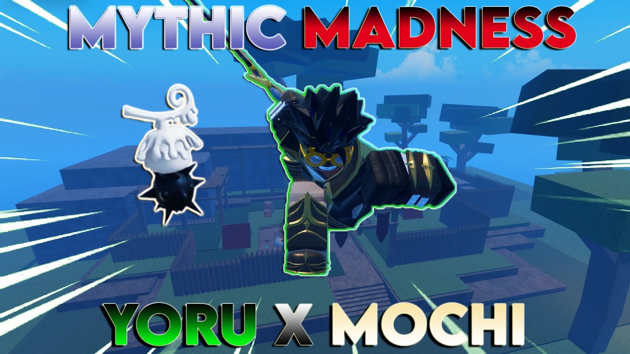 [GPO] MYTHIC MADNESS YORU X MOCHI НЕРФЫ НИЧЕГО НЕ СДЕЛАЛИ!! 17К УРОНА