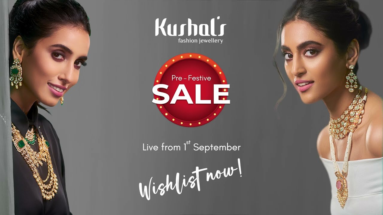 Kushal's Pre Festive Sale Goes LIVE from 1st of September! 😍