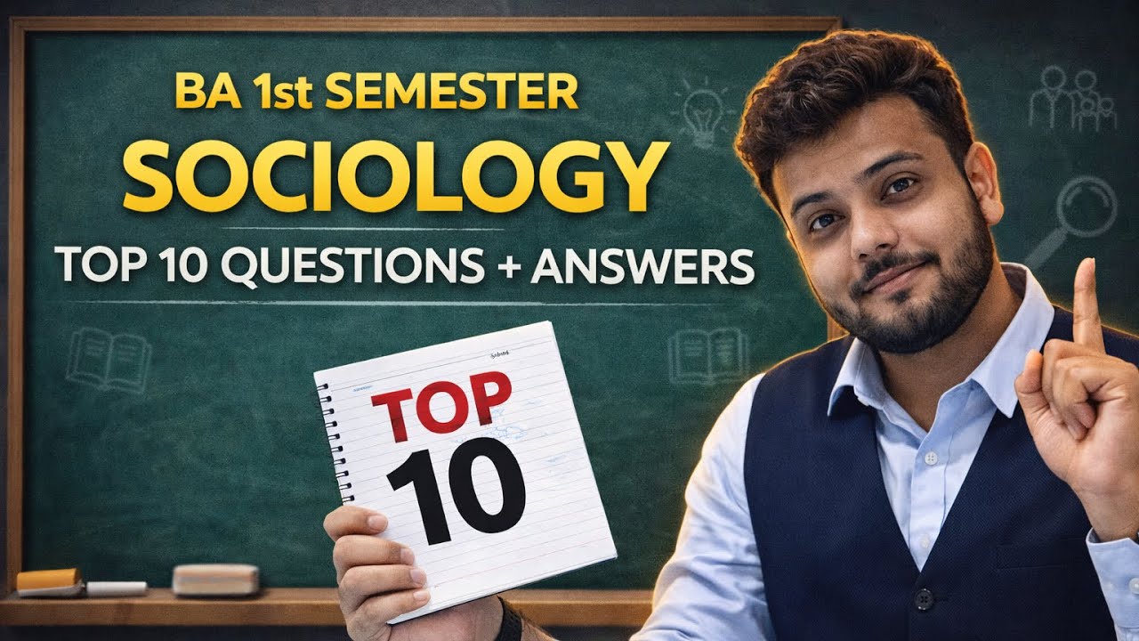 BA 1st Semester Sociology Top 10 Questions | Exam Guaranteed #examtips 