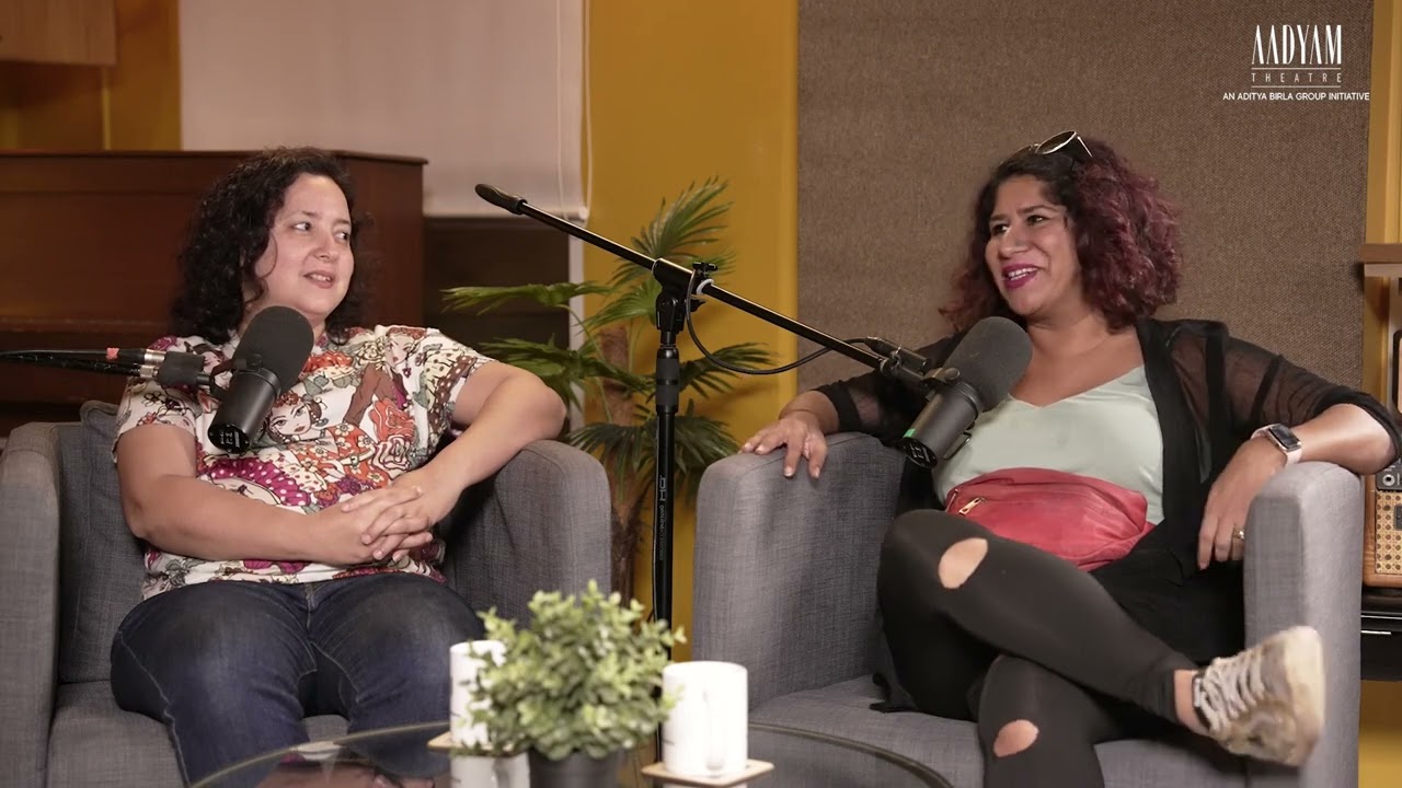 Stage Sisters ft. Dilshad Edibam Khurana and Tahira Nath | Unscripted with Akarsh Khurana