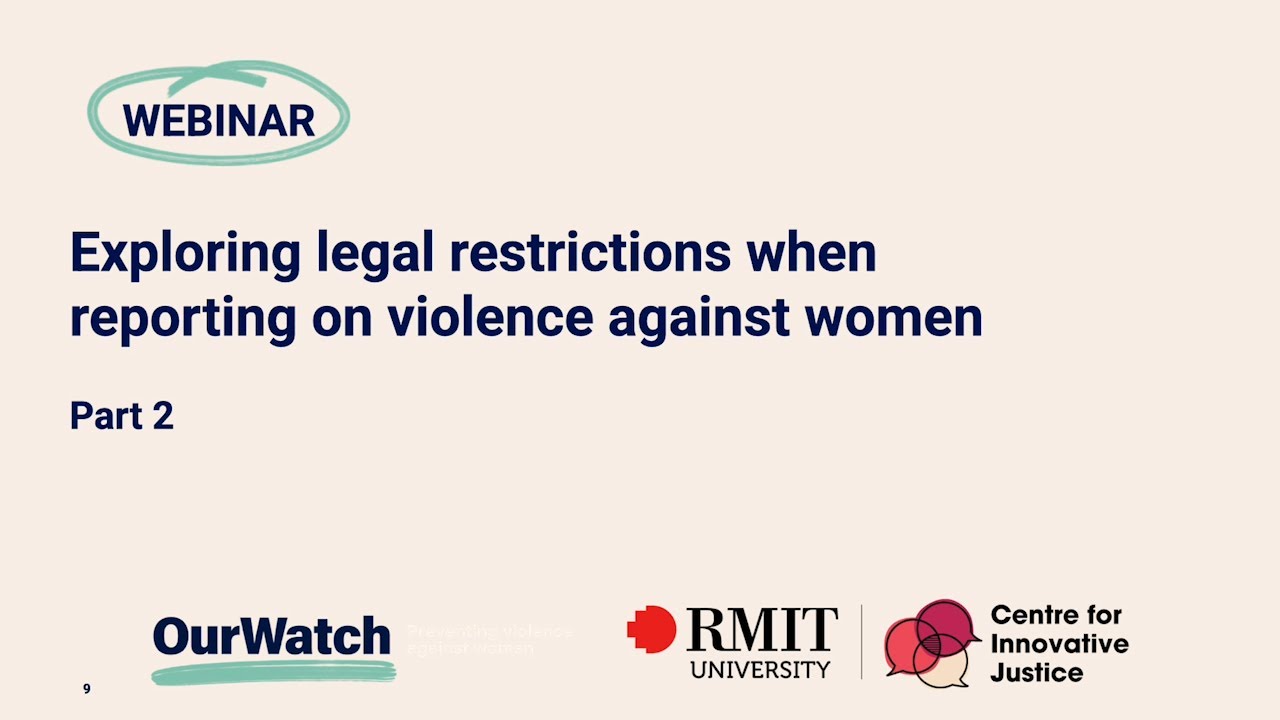 Webinar: Exploring legal restrictions when reporting on violence against women Part 2