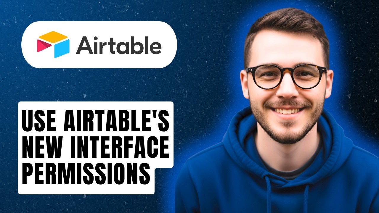 How To Use Airtable's New Interface Permissions [2026 Guide]