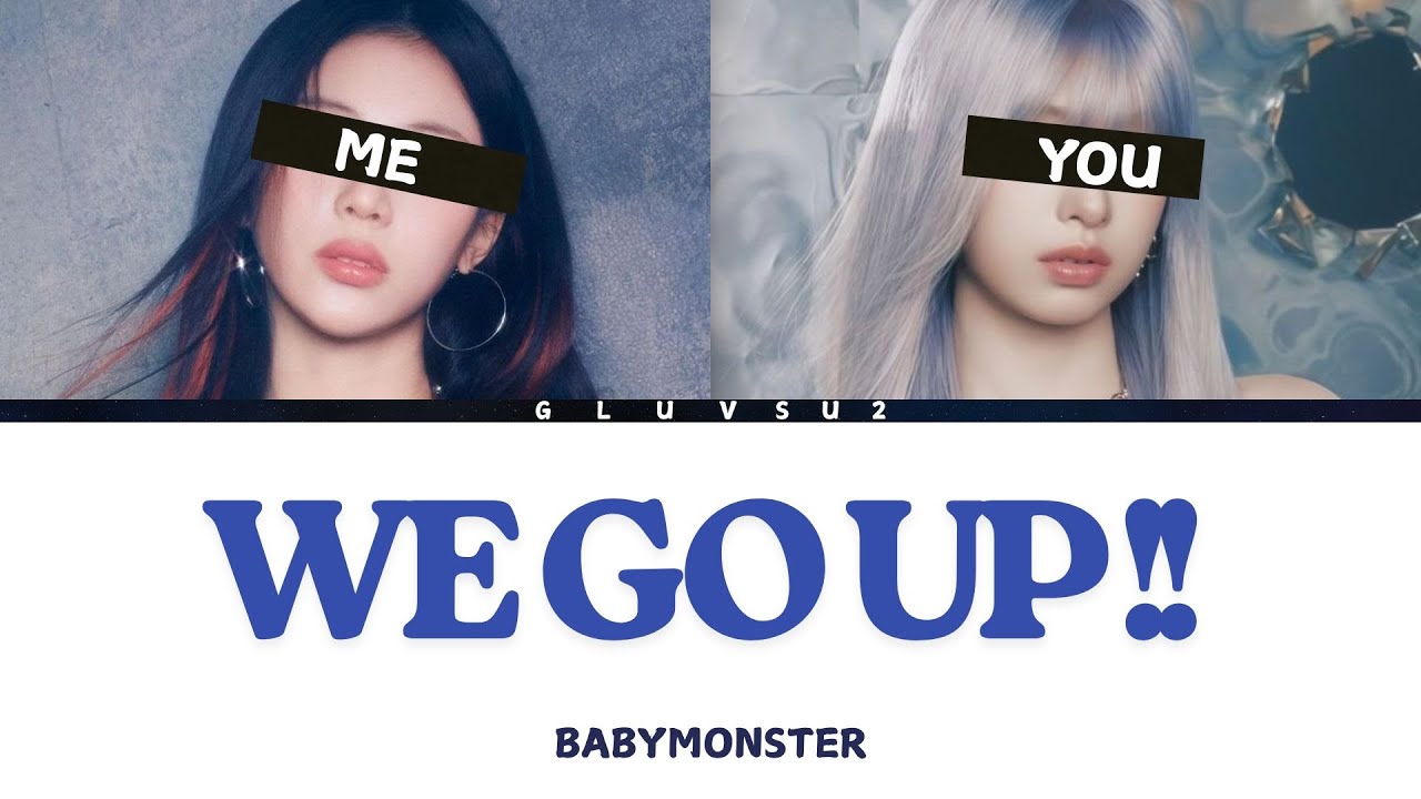 [KOROKE] WE GO UP!! -BABYMOINSTER{Sing With Me}