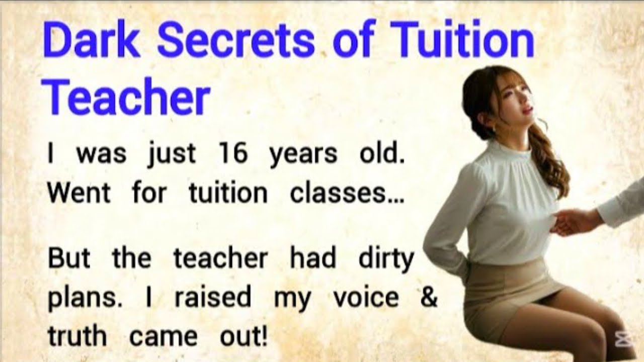 Dark Secrets of Tuition Teacher 💔 Emotional English Story ☑️ English Real life Stories for Listening