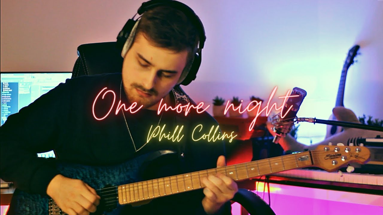 One more night | Phil Collins Guitar Cover