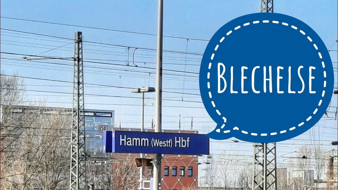 Blechelse Hamm (Westf) Hbf