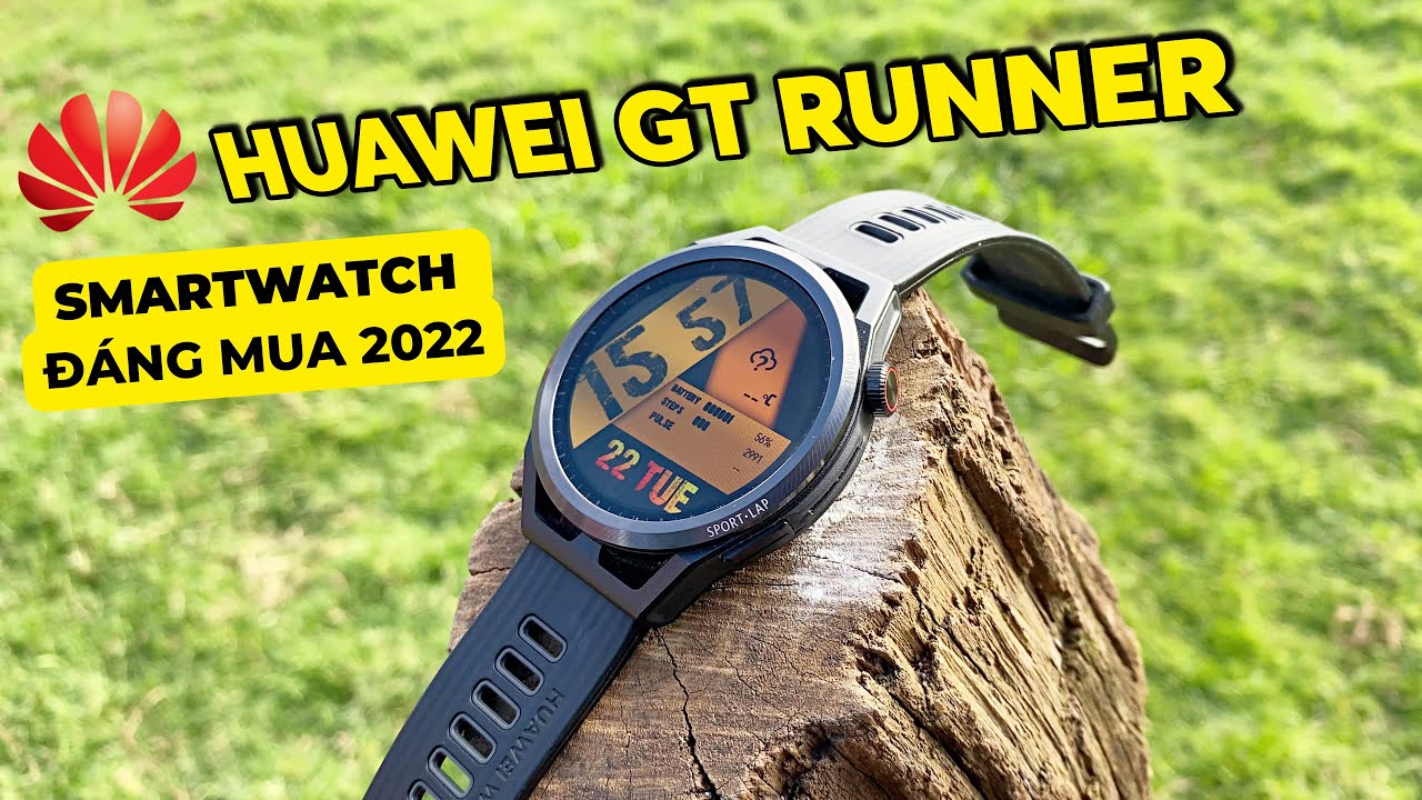 Huawei Watch GT Runner Nâng Cấp Vượt Trội | Top SmartWatch Đáng Mua 2022 !!!