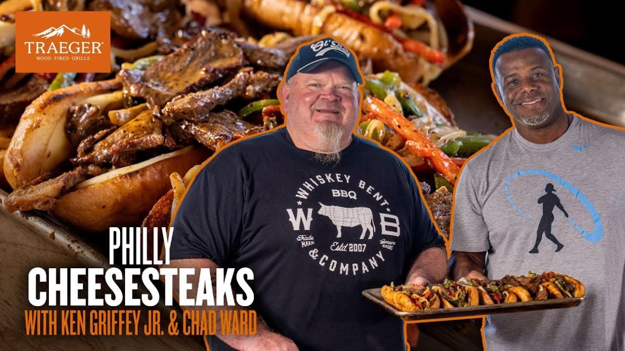 Ken Griffery Jr. and Chad Ward The Ultimate Philly Cheesesteak on Traeger Grills