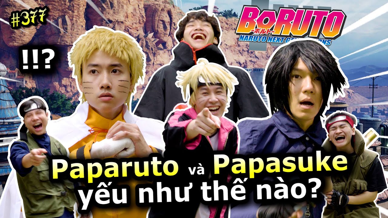 [VIDEO # 377] Paparuto và Papasuke Yếu Như Thế Nào? | BORUTO | Anime & Manga | Ping Lê