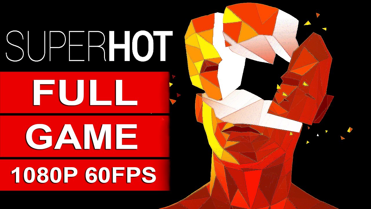 SUPERHOT Gameplay Walkthrough Part 1 [1080p HD PC 60FPS] FULL WALKTHROUGH
