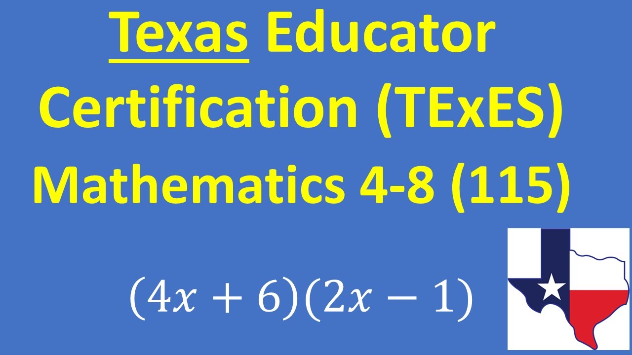 Texas Educator Certification TExES  4 – 8 Mathematics (115) Exam – Practice Problem