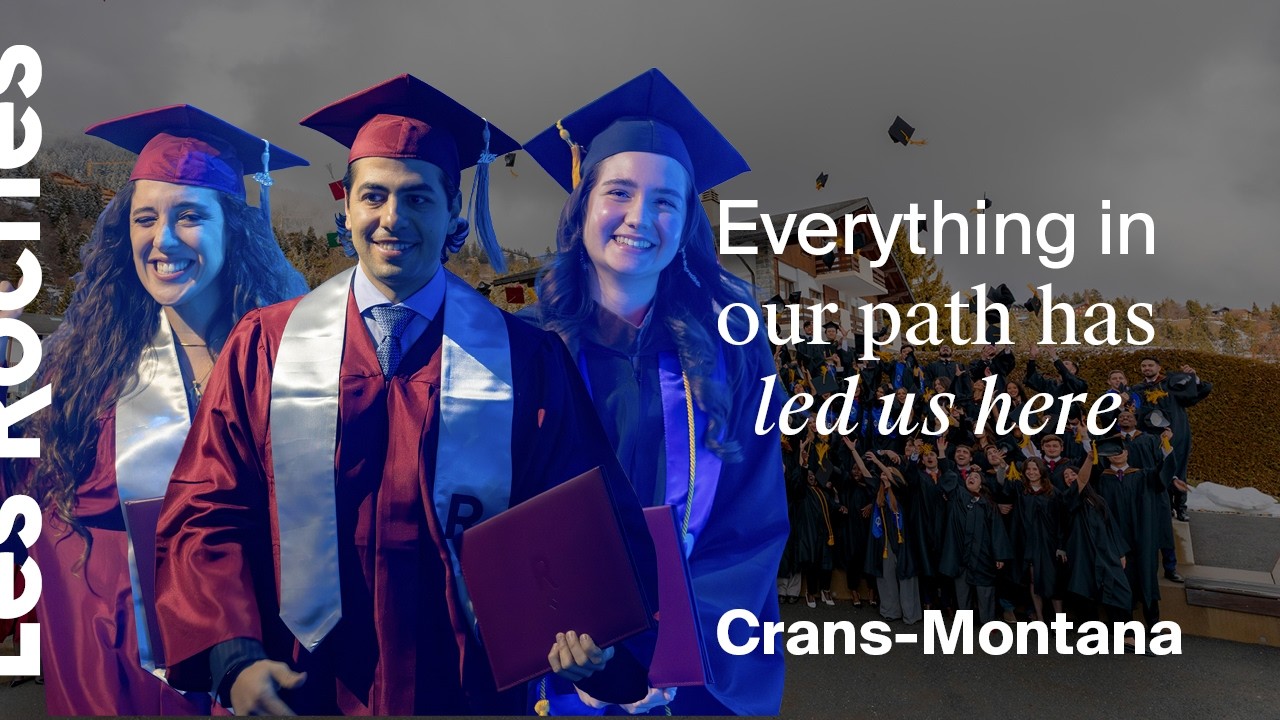 Les Roches Crans-Montana 2025.2 Graduation Highlights