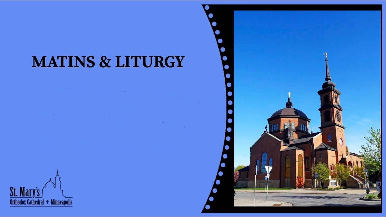 Matins and Divine Liturgy: 3/1/2026