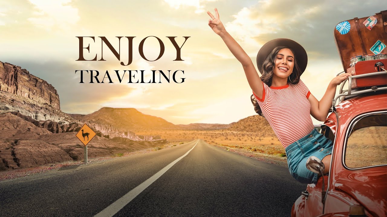 Enjoy Traveling Photo Manipulation Photoshop Tutorial