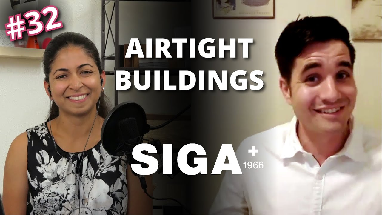 Airtight Buildings w/ SIGA | Episode 32