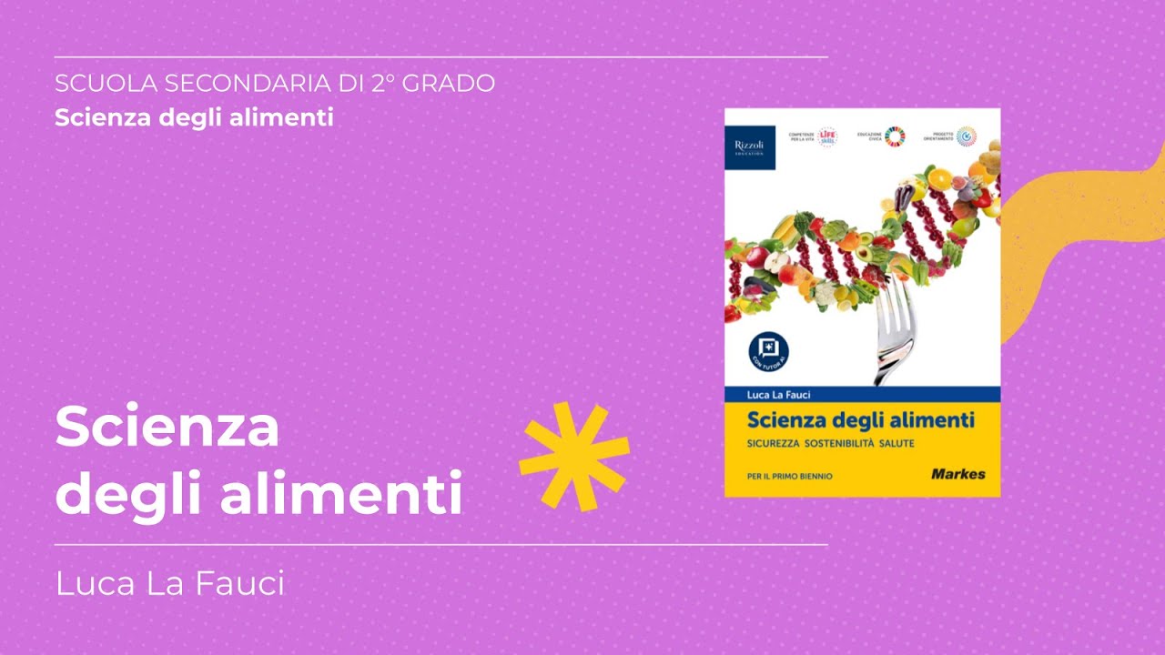 Scienza degli alimenti | Luca La Fauci