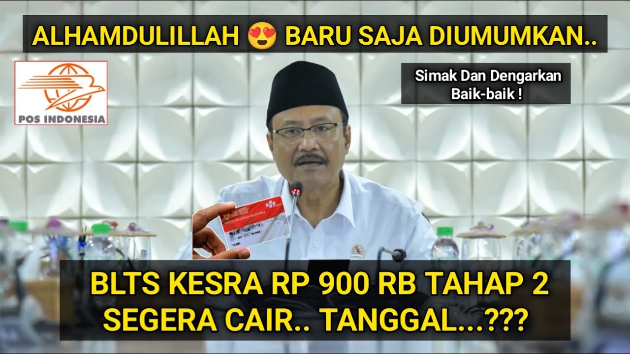 BARU SAJA DIUMUMKAN 😍 JADWAL PENCAIRAN BLTS KESRA TAHAP 2 | BLT KESRA RP 900 RIBU TAHAP 2 CAIR