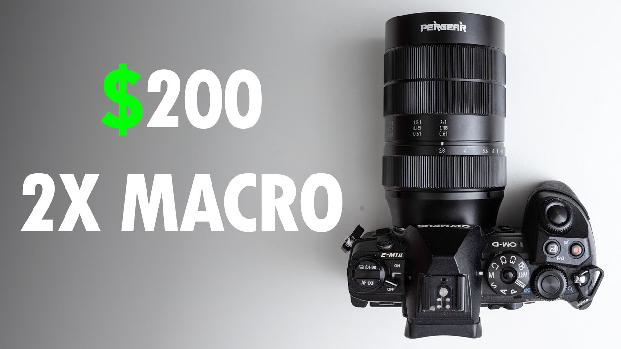 $200 2X Magnification Macro Lens (Pergear 60mm F/2.8 MK2 Review)
