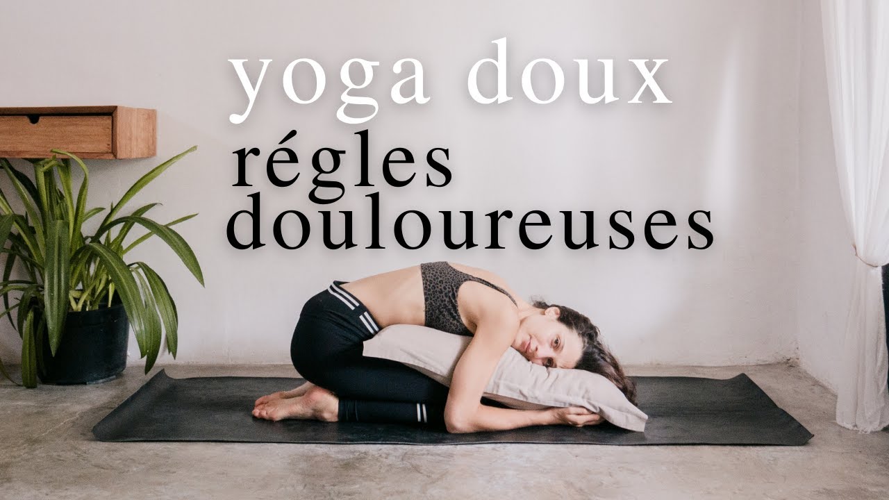 Yoga pour les règles douloureuses