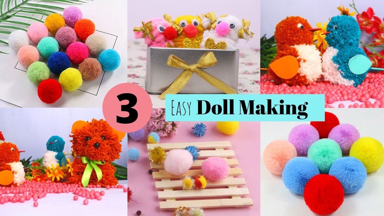 3 Easy Doll Making From Pom Pom / Cute Doll Making Crafts