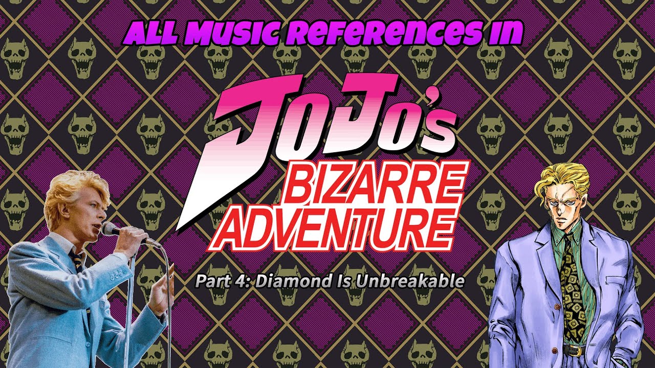 All Music References in Jojo's Bizarre Adventure - Part 4: Diamond Is Unbreakable