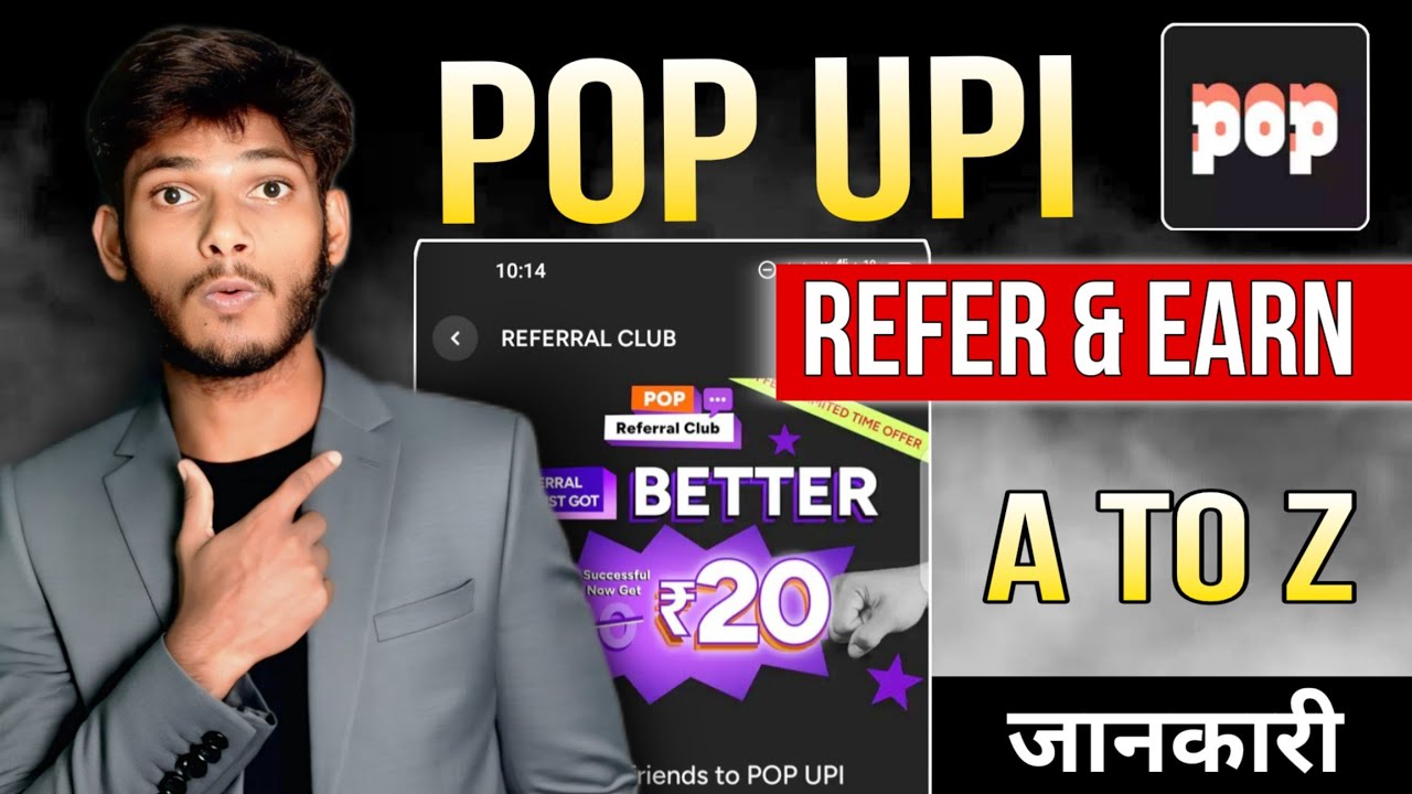  Pop UPI Refer & Earn Kaise Kare | Pop UPI App Features | Pop UPI Refer & Earn Option | Pop UPI