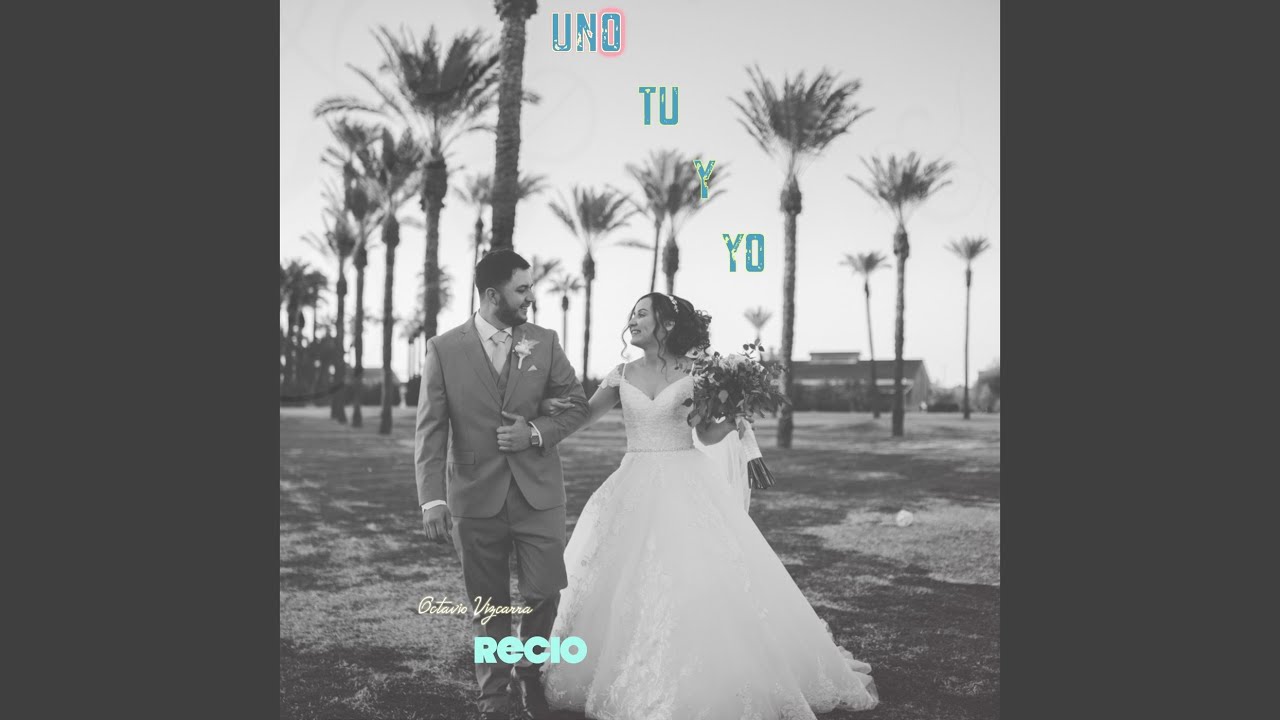 Uno Tu Y Yo