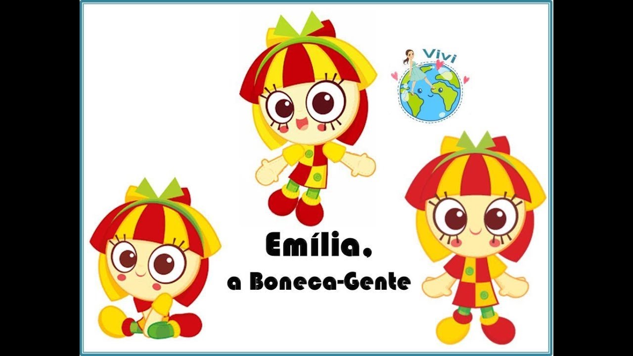 M&uacute;sica: Em&iacute;lia a boneca gente,  adapta&ccedil;&atilde;o por Vivi Desu.