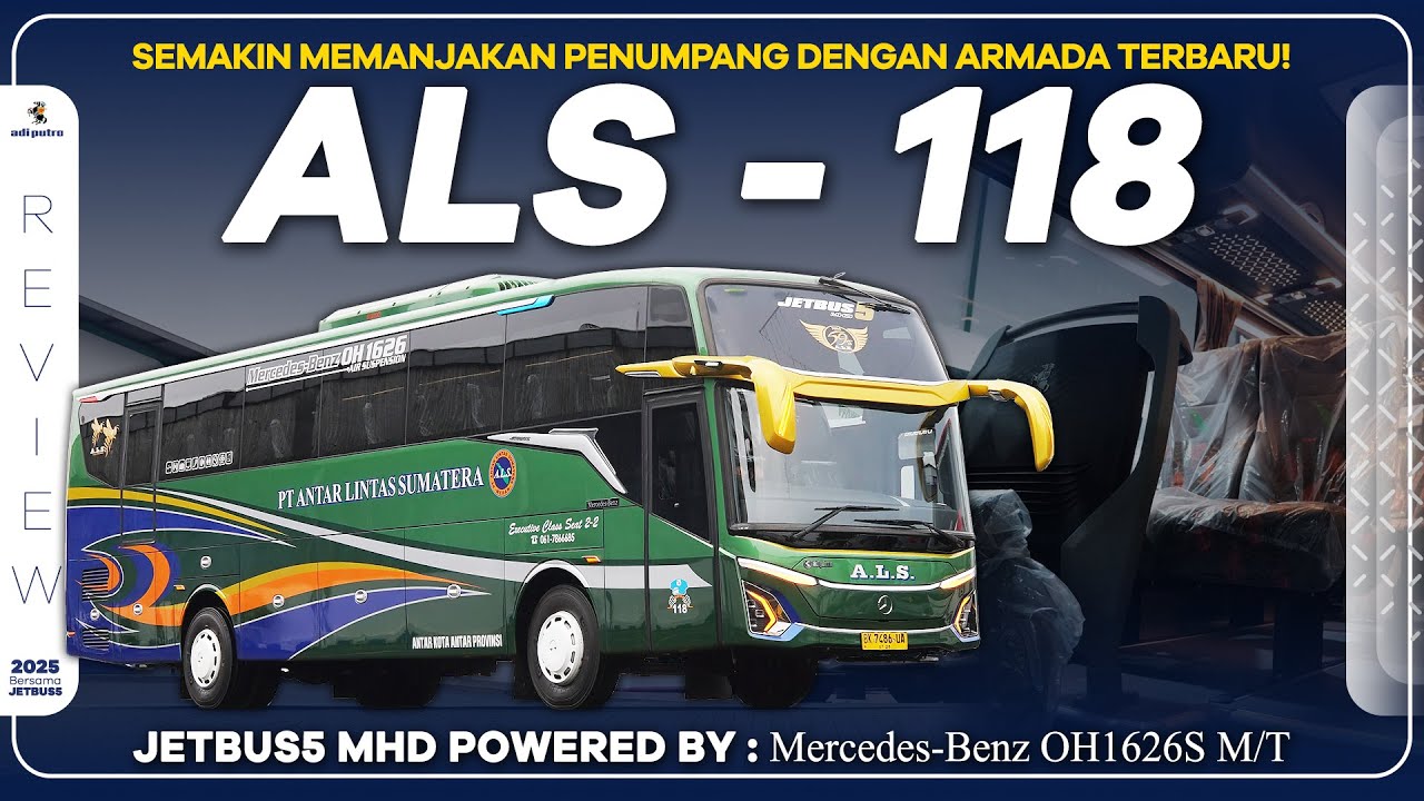 Semakin Memanjakan Penumpang Dengan Armada Terbaru Dari PO ALS : Jetbus5 MHD - Mercedes-Benz OH1626S