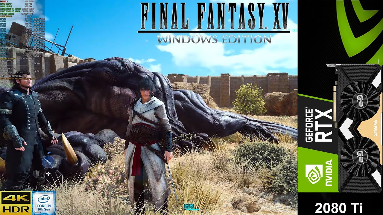 Final Fantasy XV Ultra Settings , 4K Textures , DLSS 4K | HDR | RTX 2080 Ti | i9 9900K 5GHz