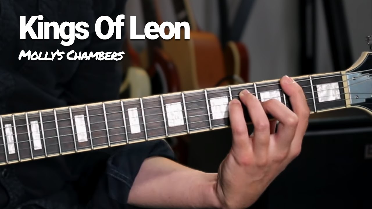MOLLY'S CHAMBERS - KINGS OF LEON Guitar Lesson with SOLO + Jam track!